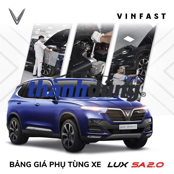 BÁO GIÁ PHỤ TÙNG Ô TÔ VINFAST LUX A VÀ LUX SA