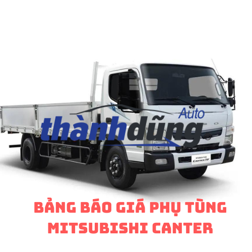 BÁO GIÁ PHỤ TÙNG Ô TÔ MITSUBISHI CANTER