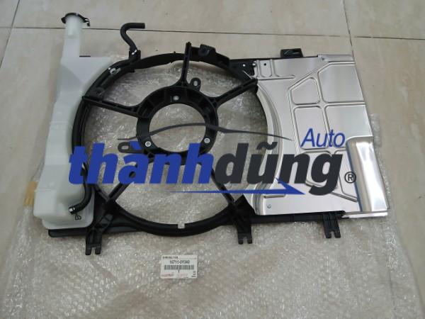 LỒNG QUẠT KÉT NƯỚC TOYOTA YARIS 2015 | 167110Y340